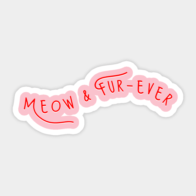 "Meow & Fur-ever" from CATS Sticker by A Musical Theatre Podcast